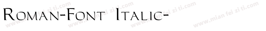 Roman-Font Italic字体转换